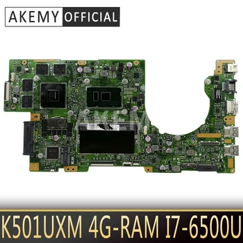 Akemy Nou! K501UXM Laptop placa de baza pentru ASUS K501UW K501UXM K501UQ original, placa de baza DDR4 4G-memorie RAM I7-6500U GTX950M