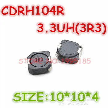 50Pcs/Lot CDRH104R 3.3 UH (3R3) CD104 Dimensiune 10*10*4 MM Protectie de Putere Inductiv/SMT Inductanță/inductor