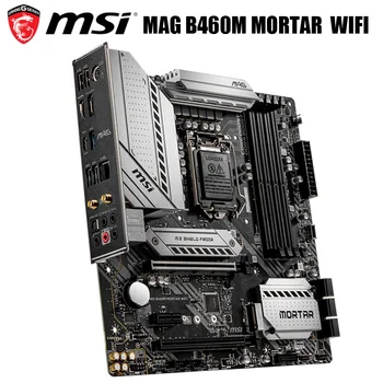 Noi MSI MAG B460M MORTAR WIFI Motherbaord Intel B460 LGA 1200 DDR4 128GB M. 2 Original Desktop MSI B460 Placa de baza 1200 PCI-E 3.0