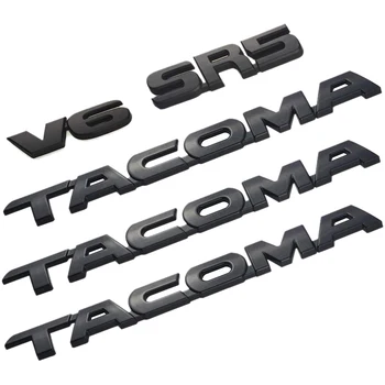 Pentru Tacoma V6 SR5 Portbagaj Auto Ușa Hayon Decal Emblema Autocolant Insigna de Înlocuire pentru Toyota Tacoma 2005-(Negru Mat)5Pcs S